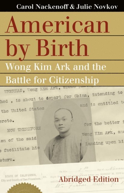 Julie Novkov, Carol Nackenoff - American by Birth, E-bok