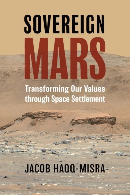Jacob Haqq-Misra - Sovereign Mars, E-bok. Tillgänglighet: Lägg i varukorg