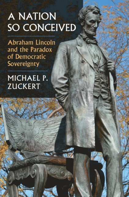 Michael P. Zuckert - Nation So Conceived, E-bok