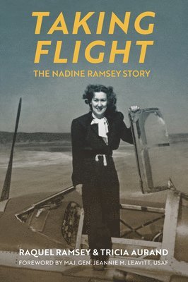 Raquel Ramsey, Tricia Aurand - Taking Flight, Häftad. Tillgänglighet: Tillfälligt slut