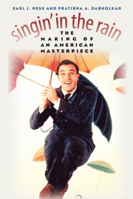 Pratibha A. Dabholkar, Earl J. Hess - Singin' in the Rain, E-bok