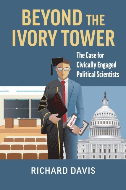 Richard Davis - Beyond the Ivory Tower, E-bok