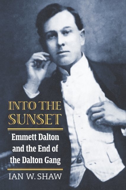 Ian W. Shaw - Into the Sunset, E-bok. Tillgänglighet: Lägg i varukorg