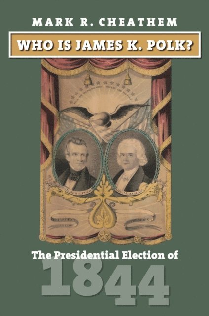 Mark R. Cheathem - Who Is James K. Polk?, E-bok