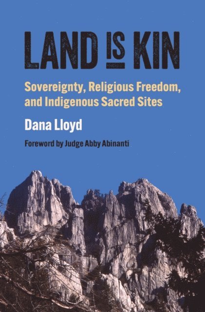 Dana Lloyd - Land Is Kin, E-bok