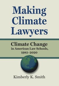 Making Climate Lawyers