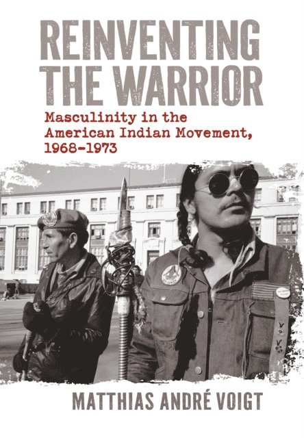 Matthias Andre Voigt - Reinventing the Warrior, E-bok