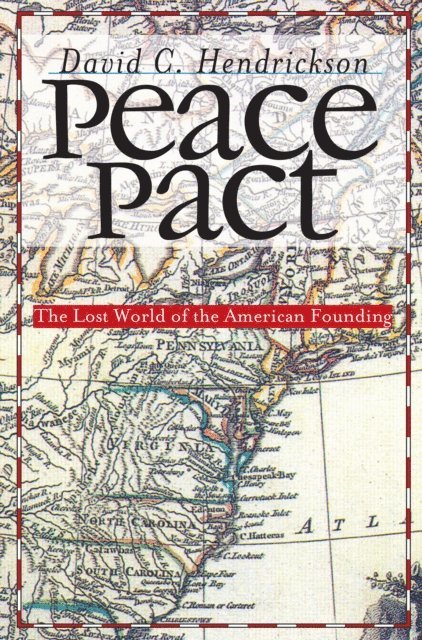 David C. Hendrickson - Peace Pact, E-bok