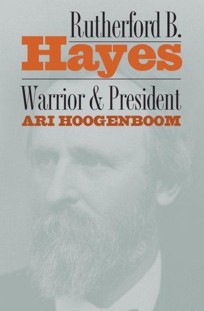 Ari Hoogenboom - Rutherford B. Hayes, E-bok