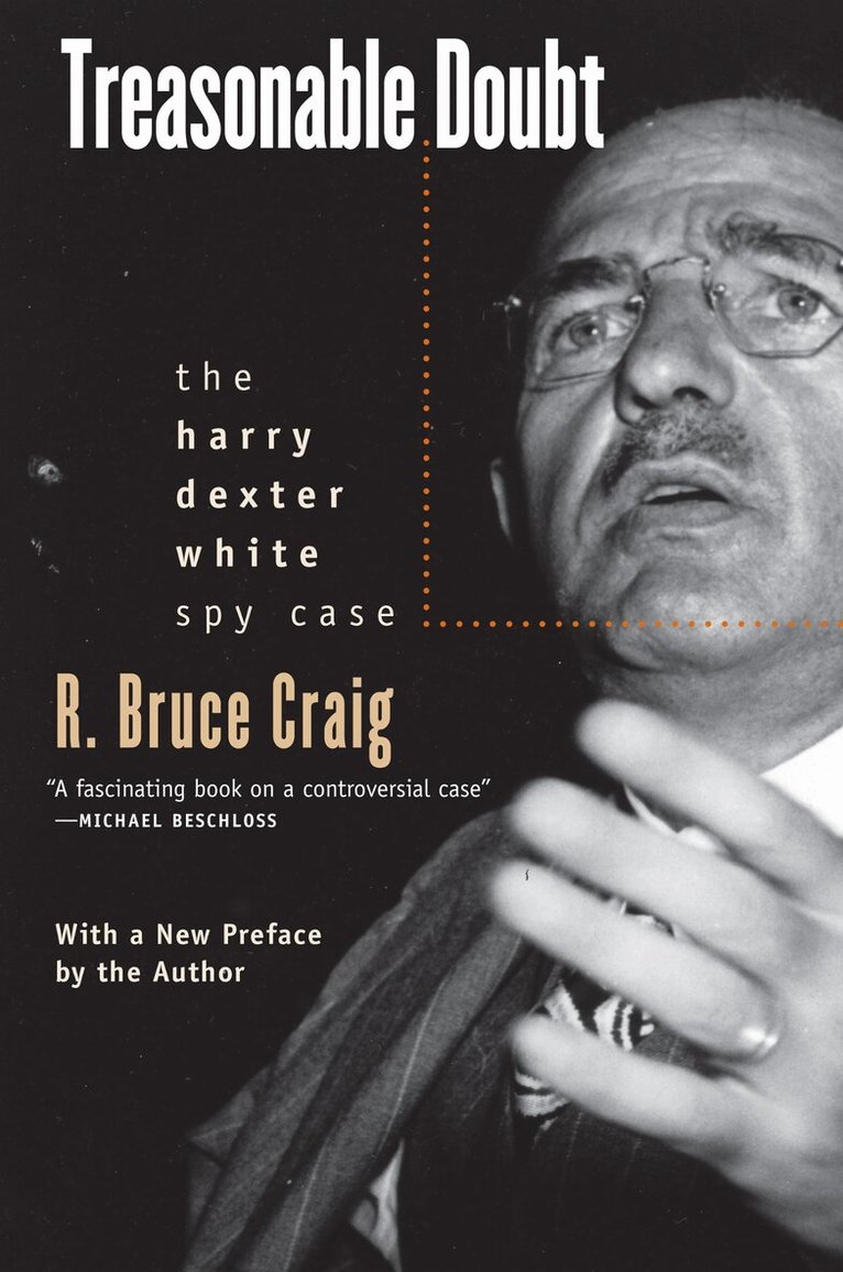 R. Bruce Craig - Treasonable Doubt, Häftad