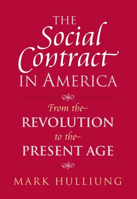 Mark Hulliung - Social Contract in America, E-bok. Tillgänglighet: Lägg i varukorg