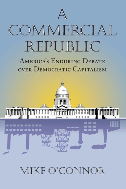 Mike O'Connor - Commercial Republic, E-bok