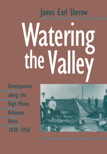 James E. Sherow - Watering the Valley, E-bok. Tillgänglighet: Lägg i varukorg