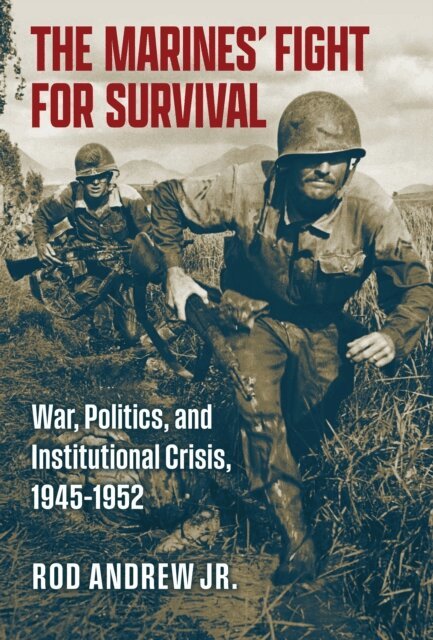Rod Andrew Jr. - Marines' Fight for Survival, E-bok