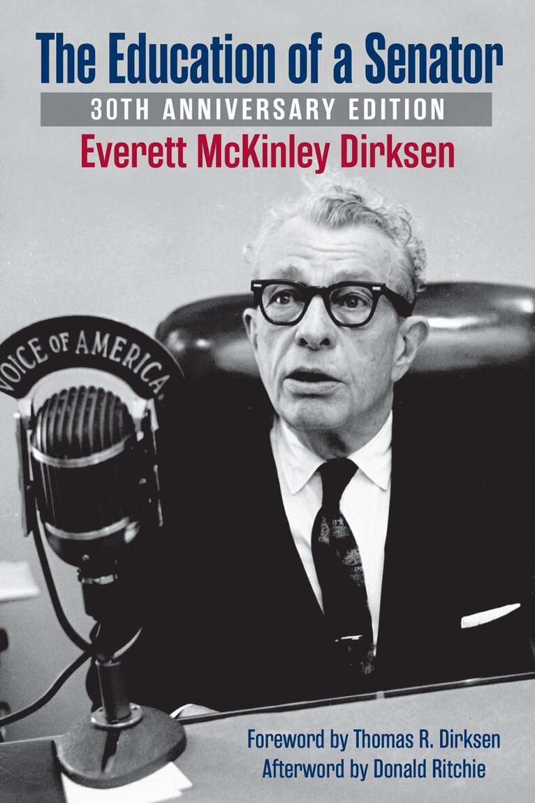 Everett Dirksten - Education of a Senator, Häftad