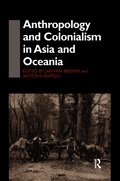 Anthropology and Colonialism in Asia