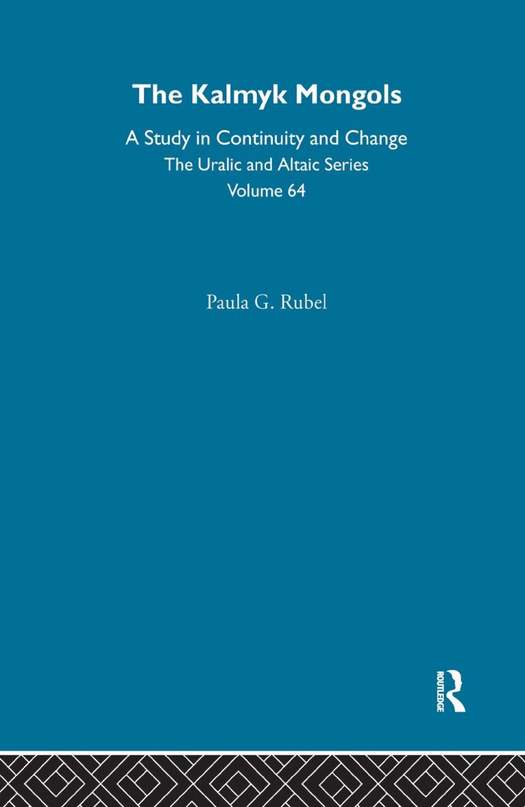 Paula G. Rubel - Kalmyk Mongols, Inbunden. Tillgänglighet: Lägg i varukorg