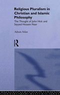 Religious Pluralism in Christian and Islamic Philosophy