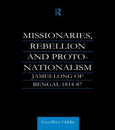 Geoffrey A. Oddie - Missionaries, Rebellion and Proto-Nationalism, Inbunden. Tillgänglighet: Lägg i varukorg