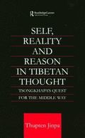 Self, Reality and Reason in Tibetan Philosophy