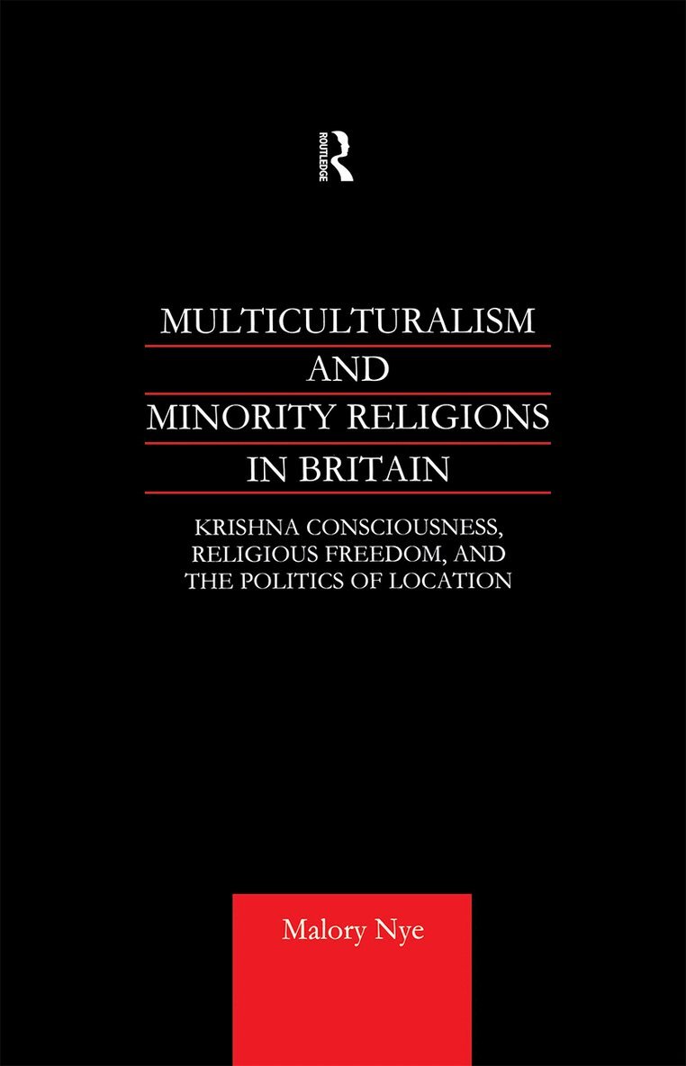 Malory Nye - Multiculturalism and Minority Religions in Britain, Inbunden. Tillgänglighet: Lägg i varukorg