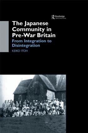 Keiko Itoh - Japanese Community in Pre-War Britain, Inbunden