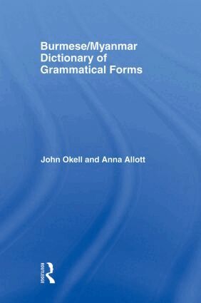 Burmese (Myanmar) Dictionary of Grammatical Forms