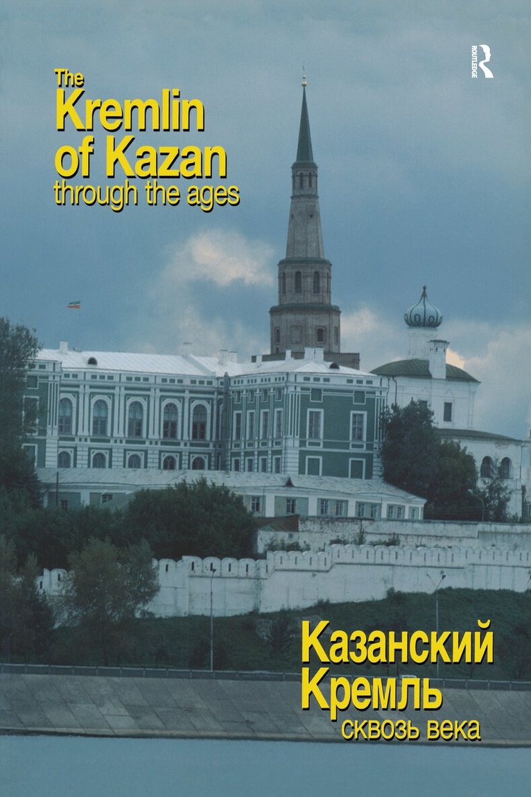 Ravil Bukharaev, Nigel Davis - Kremlin of Kazan Through the Ages, Häftad. Tillgänglighet: Tillfälligt slut