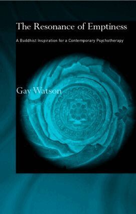 Gay Watson - Resonance of Emptiness, Häftad