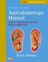Terry Oleson - Auriculotherapy Manual, Inbunden