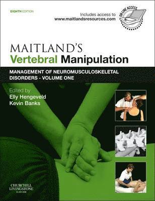 Maitland's Vertebral Manipulation av Elly Hengeveld, Kevin Banks