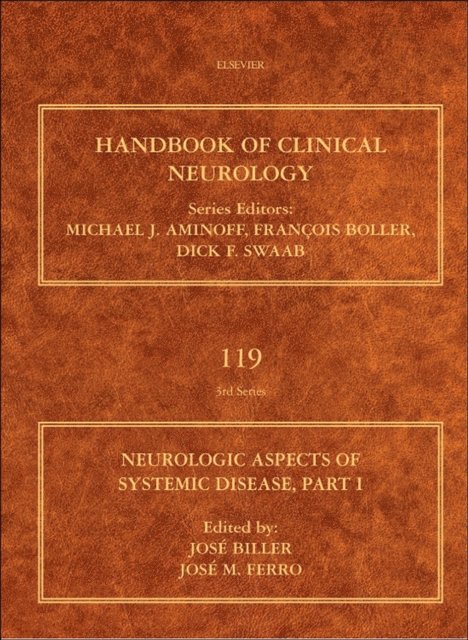 Jose M. Ferro, Jose Biller - Neurologic Aspects of Systemic Disease, Part I, E-bok
