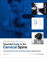 Rafael Torres Cueco - Essential Guide to the Cervical Spine - Volume Two, Inbunden. Tillgänglighet: Lägg i varukorg