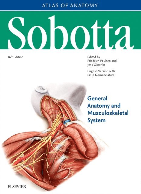 Jens Waschke, Friedrich Paulsen - Sobotta Atlas of Anatomy, Vol.1, 16th ed., English/Latin, E-bok