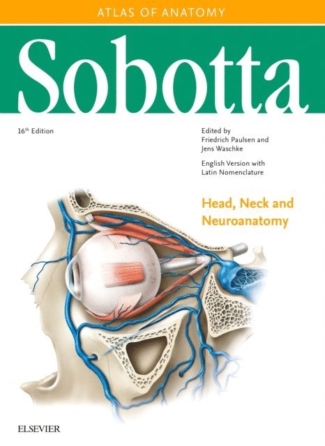 Jens Waschke, Friedrich Paulsen - Sobotta Atlas of Anatomy, Vol. 3, 16th ed., English/Latin, E-bok