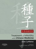 Treatment of Infertility with Chinese Medicine E-Book
