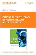 Physiotherapy in Mental Health and Psychiatry
