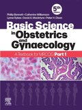 Basic Science in Obstetrics and Gynaecology E-Book