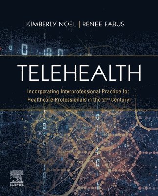 Kimberly Noel, Renee Fabus - Telehealth, Häftad. Tillgänglighet: Lägg i varukorg