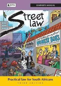 Street law South Africa: Learner's manual