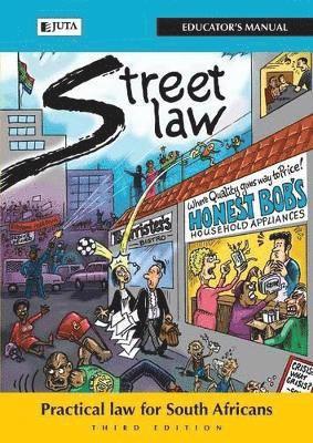Lloyd Lotz, Lindi Coetzee, Rowena Bernard, Malebakeng Forere, David McQuoid-Mason - Street law South Africa: Educator's manual, Häftad