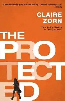 Claire Zorn - Protected, Häftad. Tillgänglighet: Lägg i varukorg