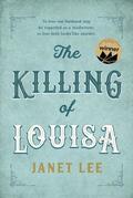 Killing Of Louisa