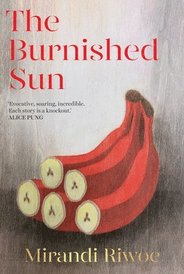 Mirandi Riwoe - Burnished Sun, Häftad