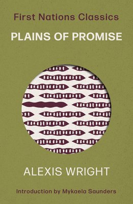 Mykaela Saunders - Plains of Promise, Häftad