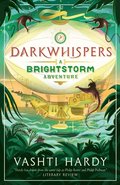 Darkwhispers: A Brightstorm Adventure