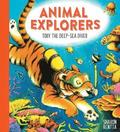 Animal Explorers: Toby the Deep-Sea Diver PB