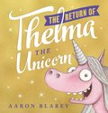 Return of Thelma the Unicorn