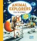 Animal Explorers: Stella the Astronaut  (PB)