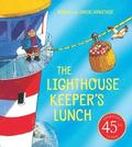 The Lighthouse Keeper's Lunch (45th anniversary ed    ition)